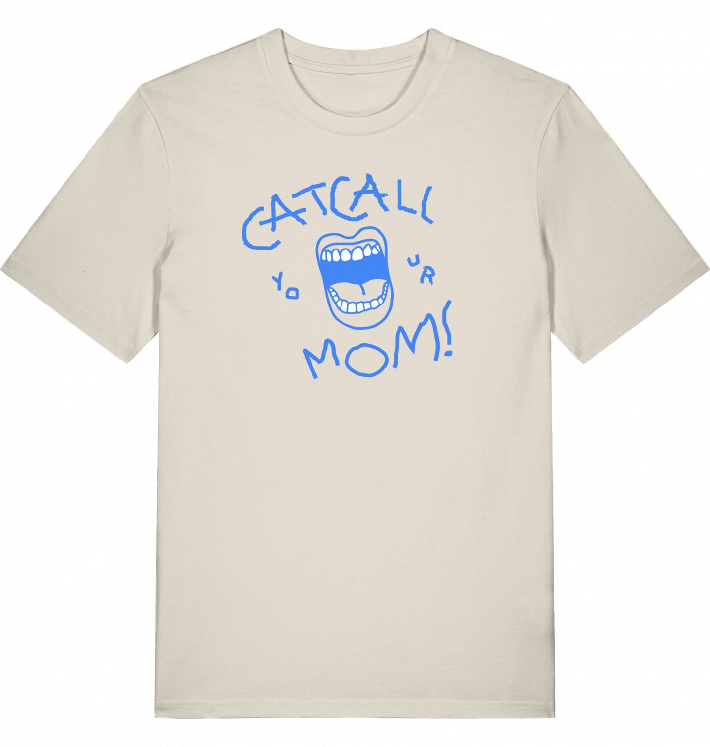 Catcall Your Mom