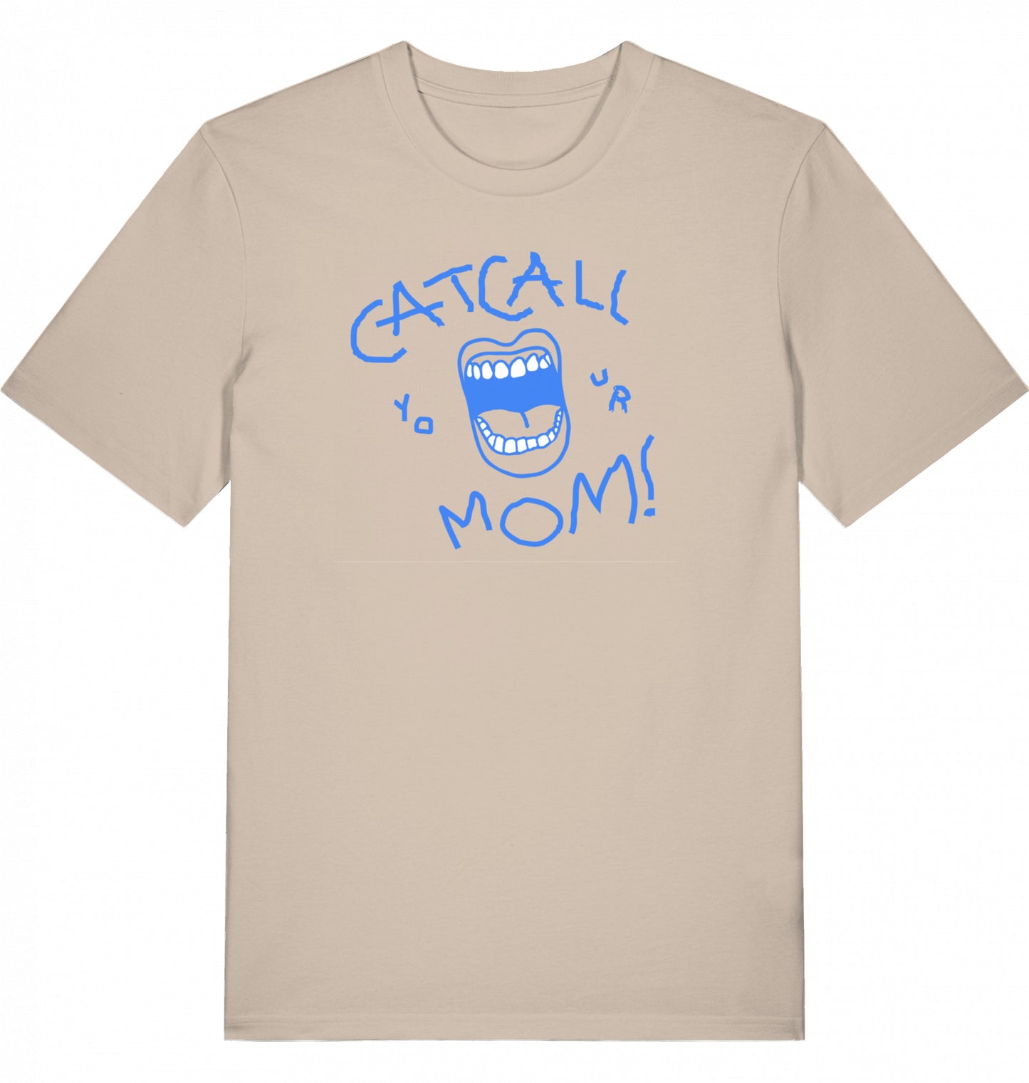 Catcall Your Mom
