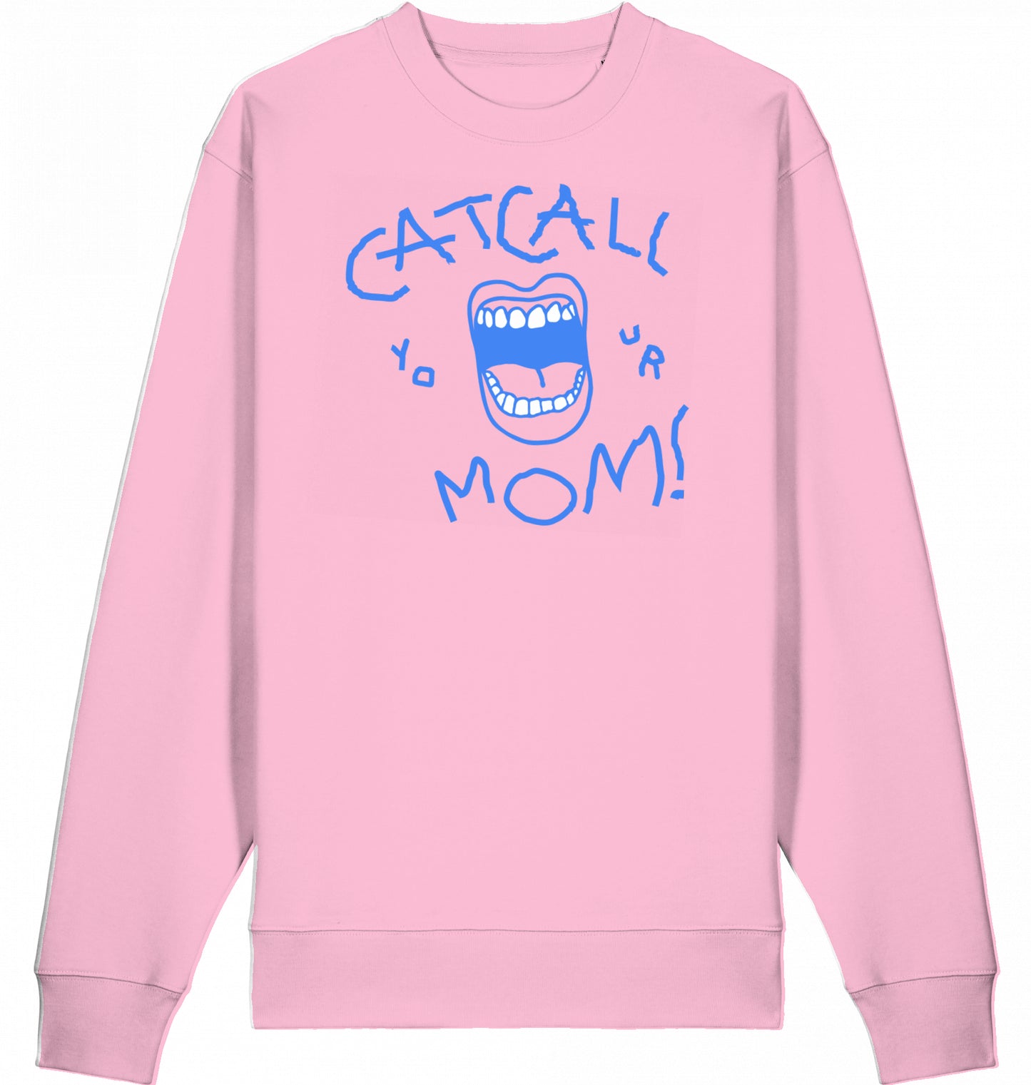 Catcall Your Mom
