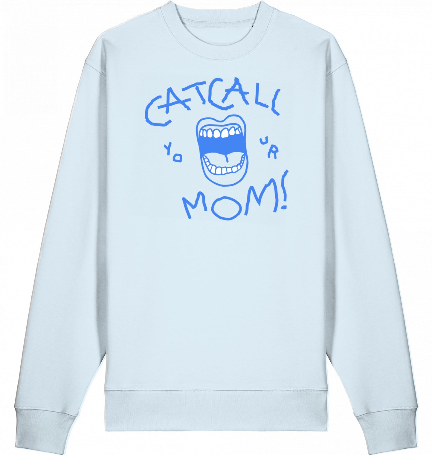 Catcall Your Mom