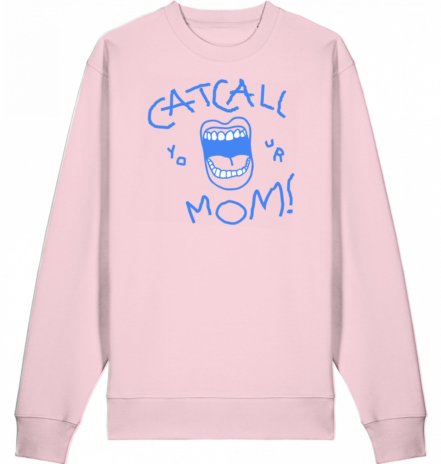 Catcall Your Mom
