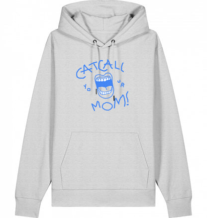 Catcall Your Mom