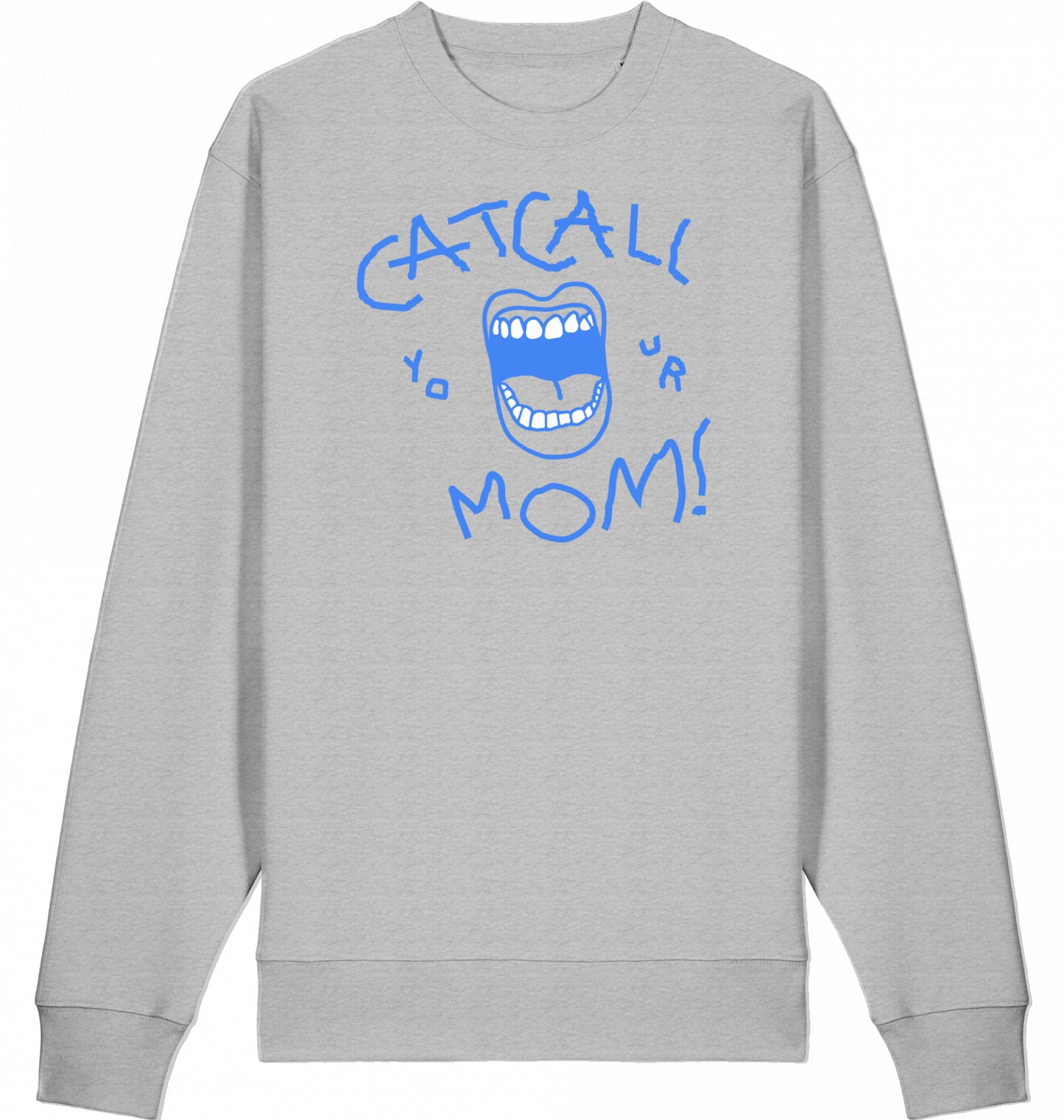 Catcall Your Mom