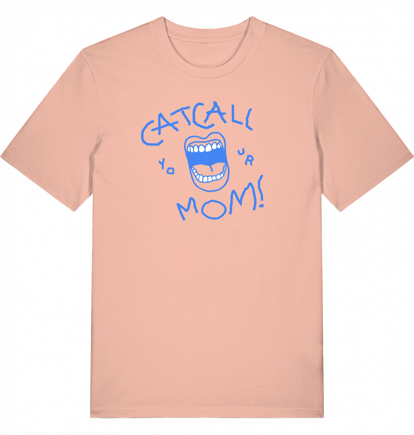 Catcall Your Mom