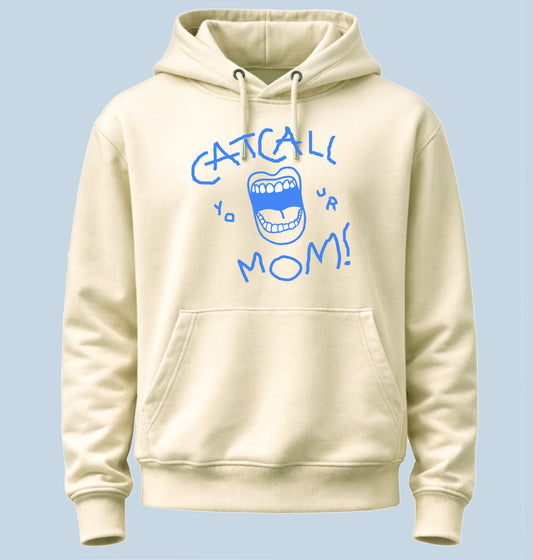 Catcall Your Mom