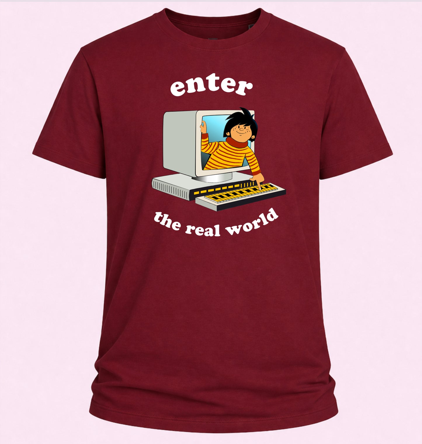 Enter The Real World