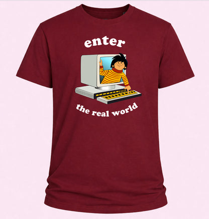 Enter The Real World