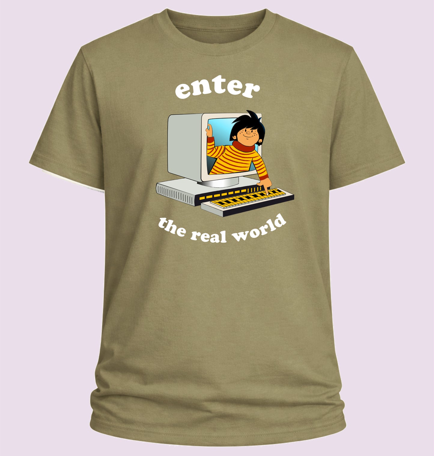 Enter The Real World