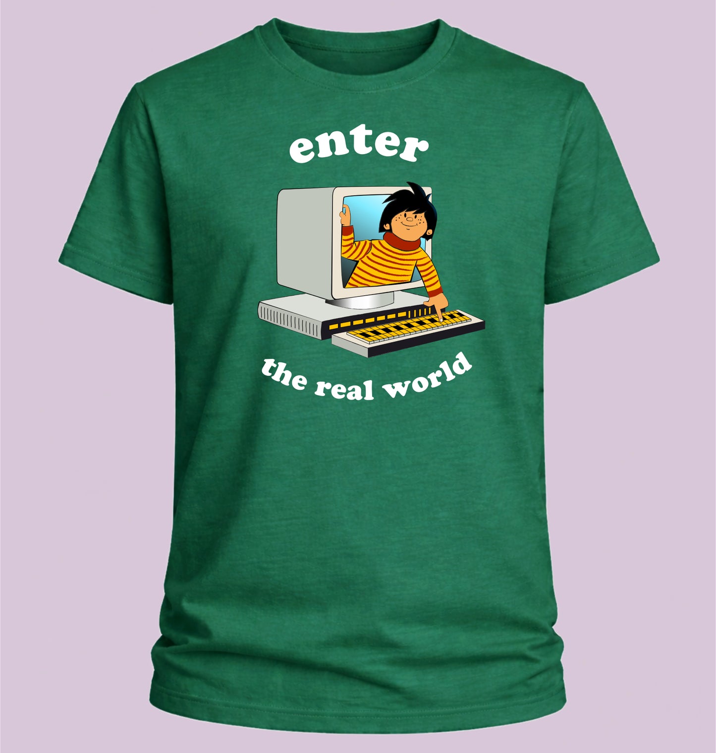Enter The Real World