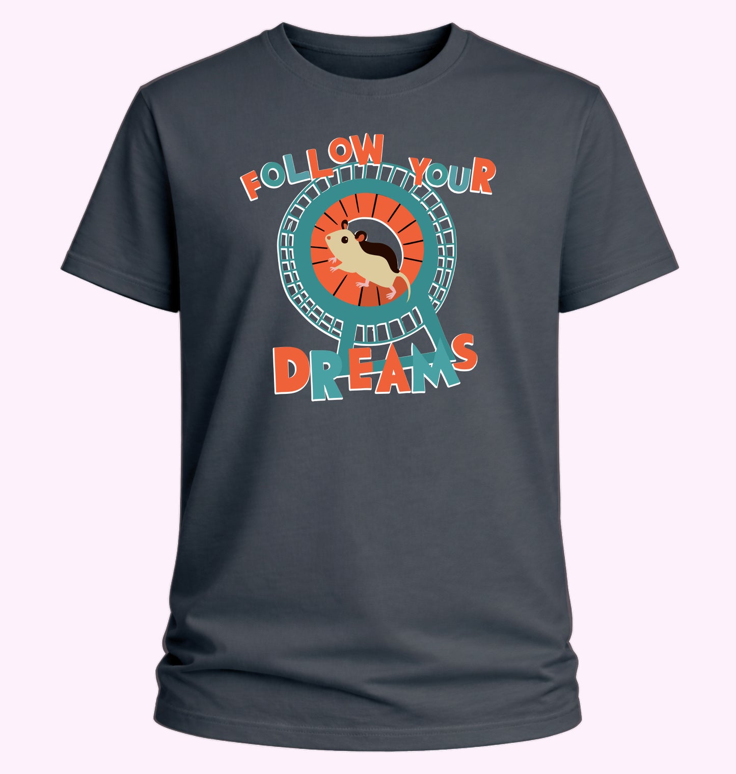 Follow Your Dreams