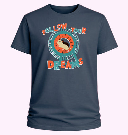 Follow Your Dreams