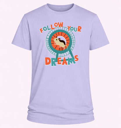 Follow Your Dreams
