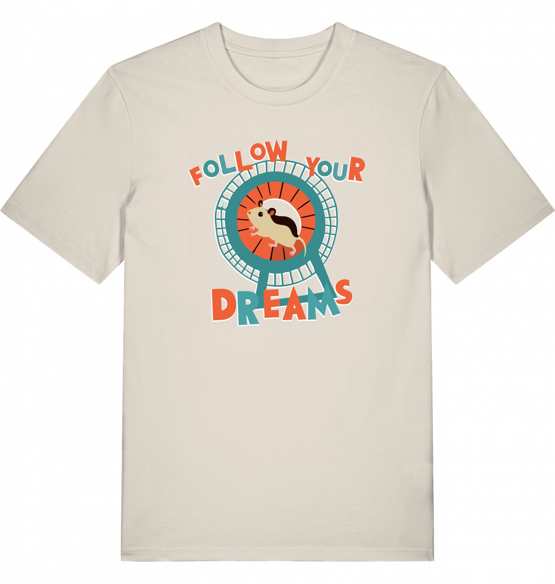 Illustration eines Hamsters im Laufrad mit der Typografie ‚Follow Your Dreams‘ im collageartigen Cartoon-Stil auf einem Baumwoll-T-Shirt