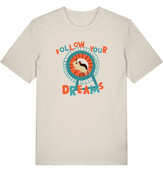 Illustration eines Hamsters im Laufrad mit der Typografie ‚Follow Your Dreams‘ im collageartigen Cartoon-Stil auf einem Baumwoll-T-Shirt