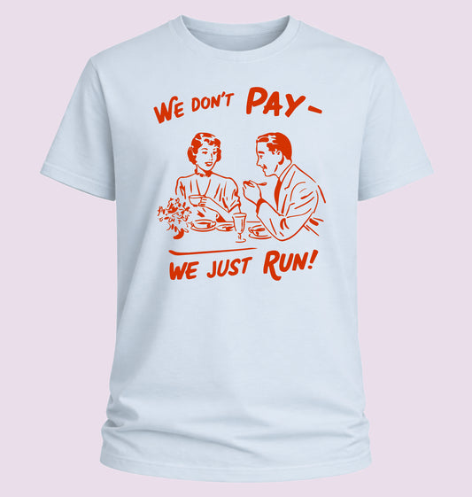 We Don't Pay