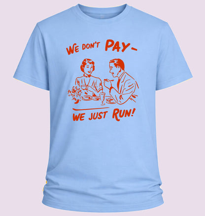 We Don't Pay