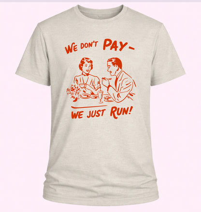 We Don't Pay