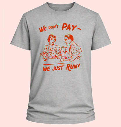 We Don't Pay