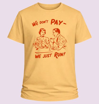 We Don't Pay
