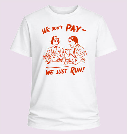 We Don't Pay