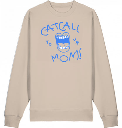 Catcall Your Mom