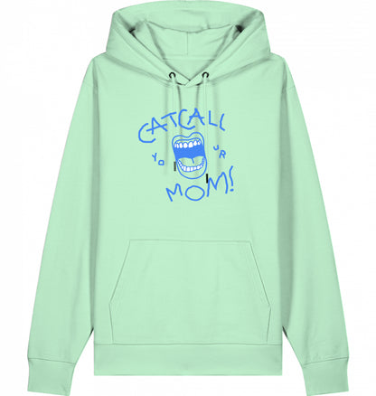 Catcall Your Mom