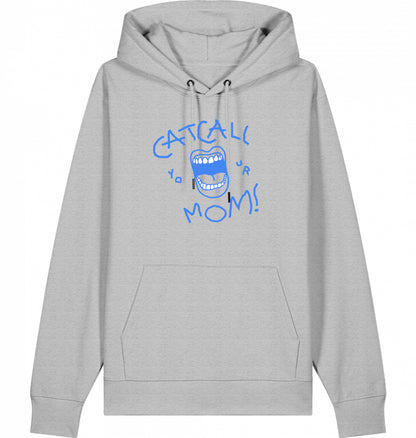 Catcall Your Mom