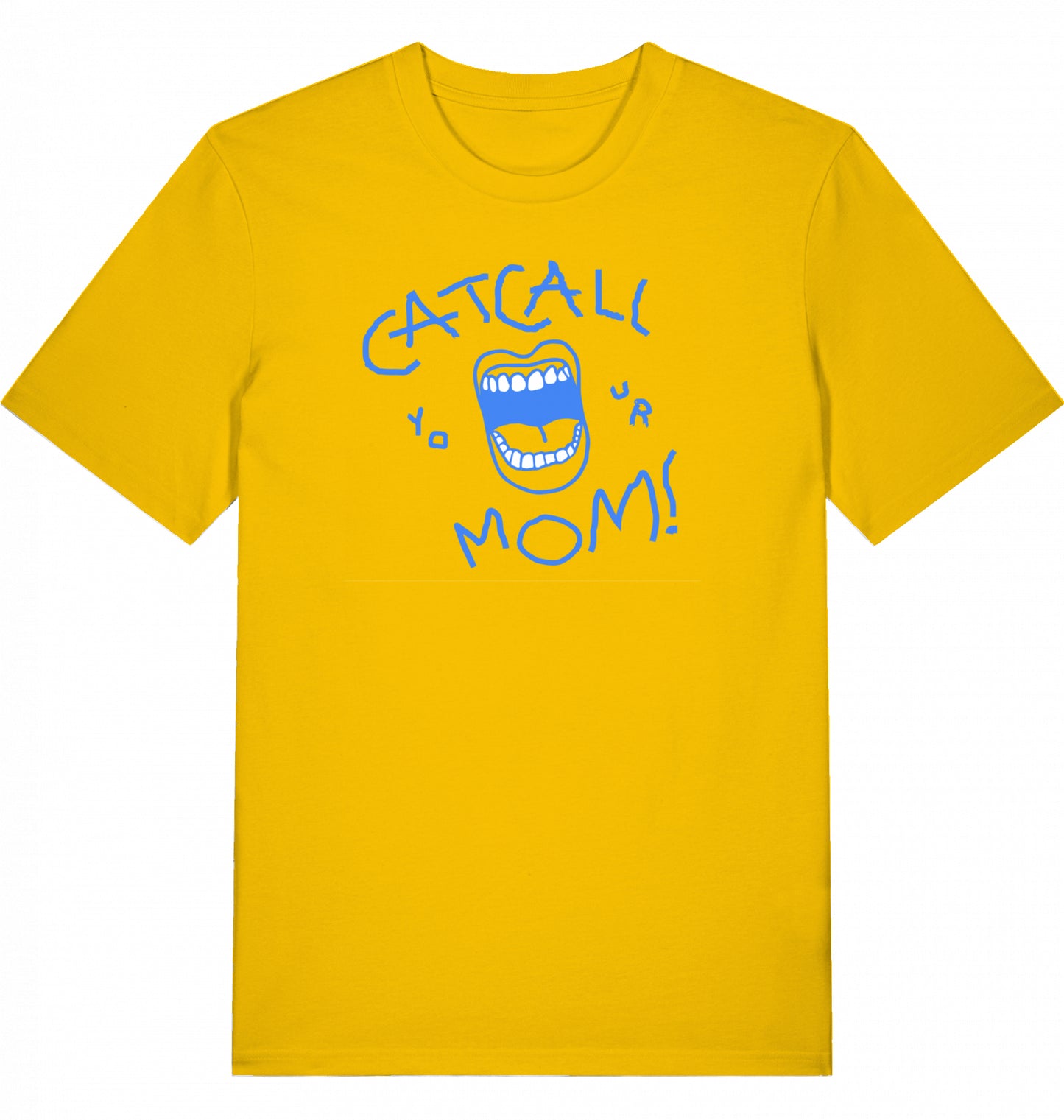 Catcall Your Mom