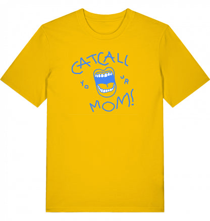 Catcall Your Mom